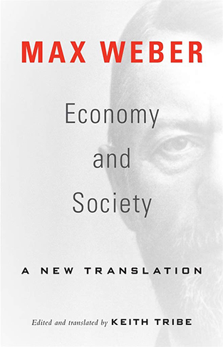 Economy and Society - A New Translation